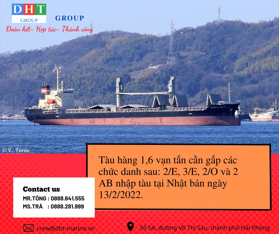 Tàu hàng 1.6 vạn tấn tuyển gấp thuyền viên nhập tàu 13/02/2022 tại Nhật Bản.