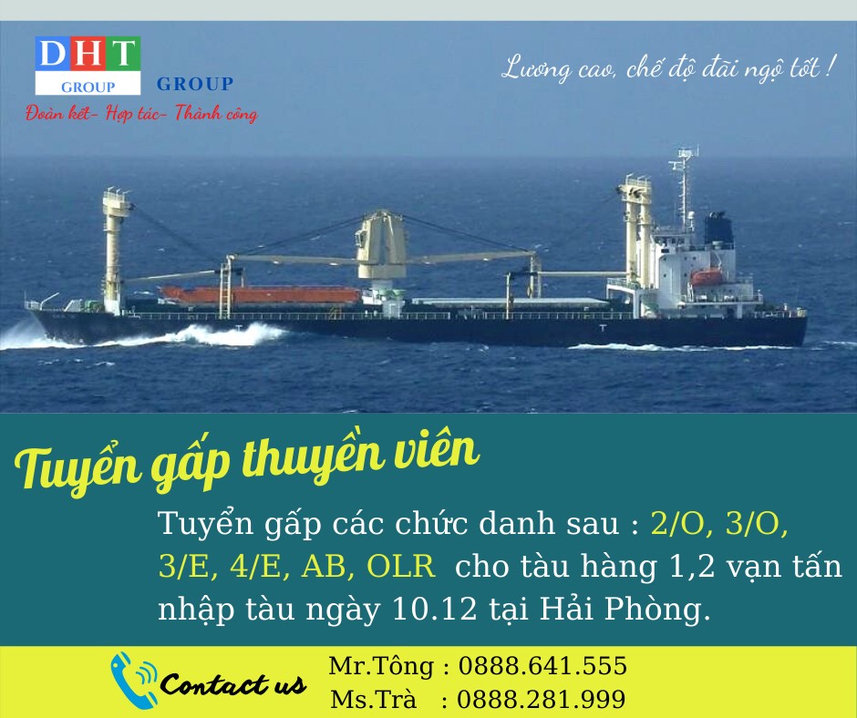 Tuyển gấp thuyền viên cho tàu hàng 1,2 vạn tấn .